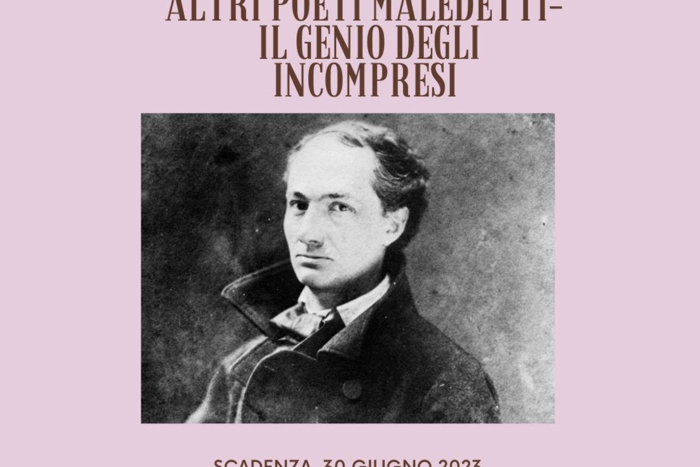 BAUDELAIRE, VERLAINE, RIMBAUD E GLI ALTRI POETI MALEDETTI- IL GENIO DEGLI INCOMPRESI